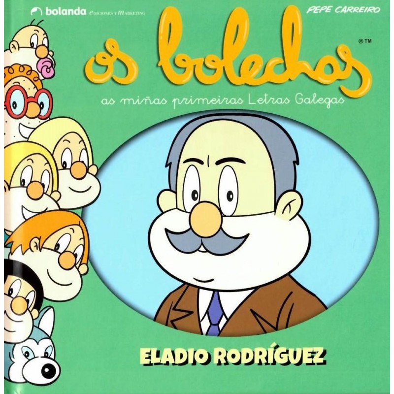Os bolechas Eladio Rodriguez Os bolechas Eladio Rodriguez