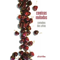 Cereixas roubadas