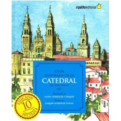 Guía ilustrada de la catedral de Santiago