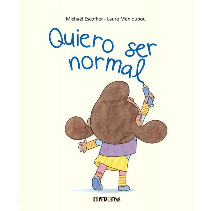 Quiero ser normal Quiero ser normal