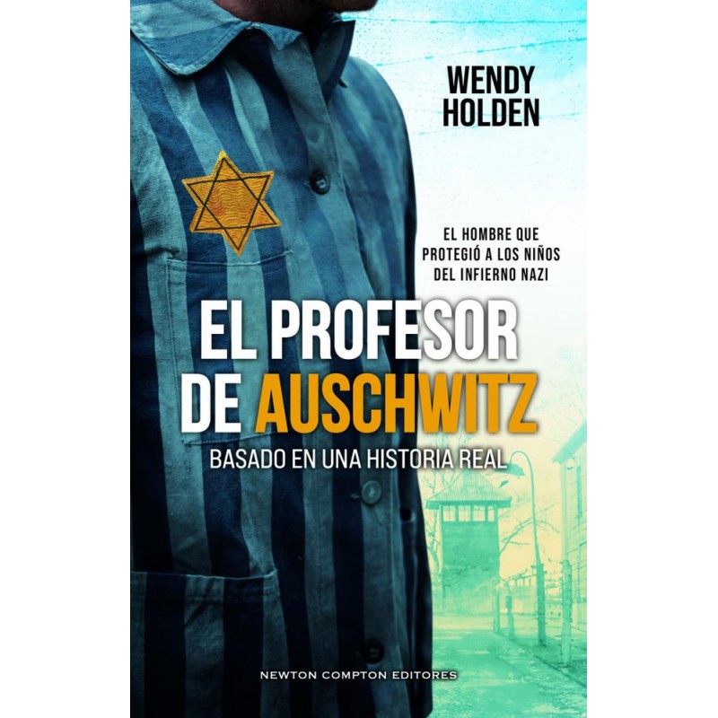 El profesor de Auschwitz