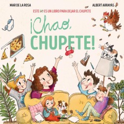 ¡Chao  chupete 