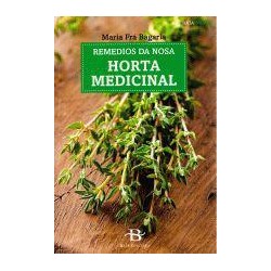 Remedios da nosa horta medicinal