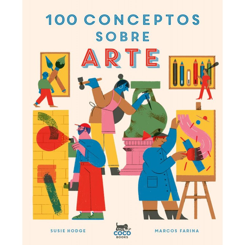 100 conceptos sobre arte 100 conceptos sobre arte