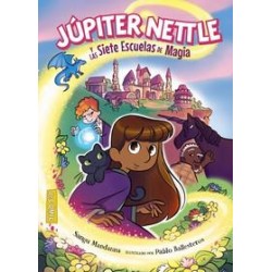 Júpiter Nettle y las Siete Escuelas de Magia