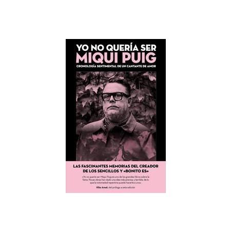 Yo no quería ser Miqui Puig