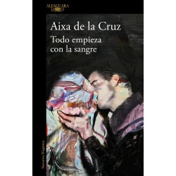 Todo empieza con la sangre