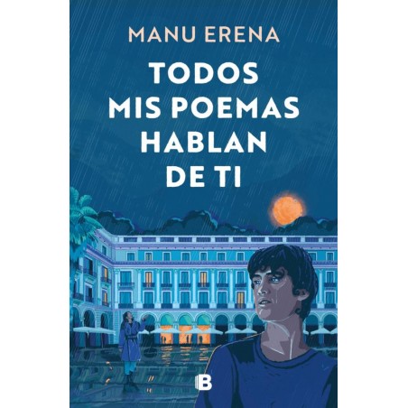 Todos mis poemas hablan de ti