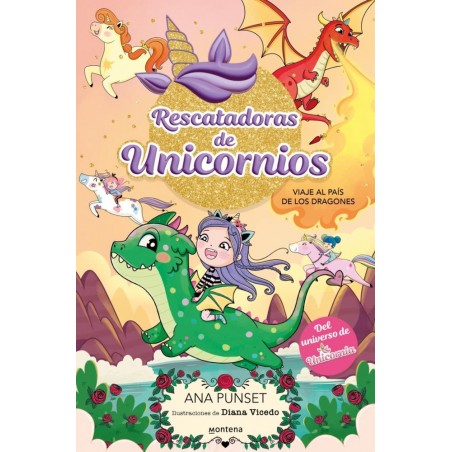 Rescatadoras de Unicornios 6 - Viaje al País de lo