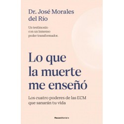 Lo que la muerte me enseñó  Los cuatro poderes de 