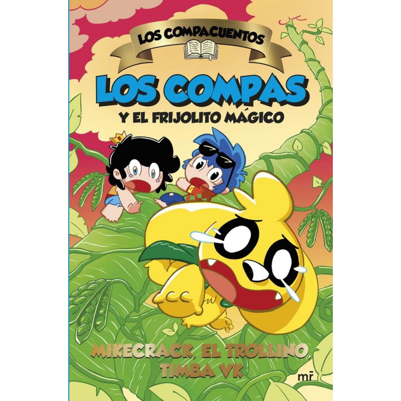 Los Compacuentos 2 Los Compas y el frijolito mági Los Compacuentos 2 Los Compas y el frijolito mági
