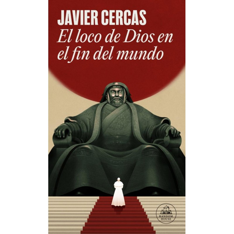 El loco de Dios en el fin del mundo El loco de Dios en el fin del mundo