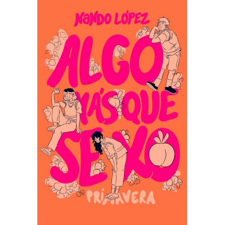 Algo más que sexo  Primavera