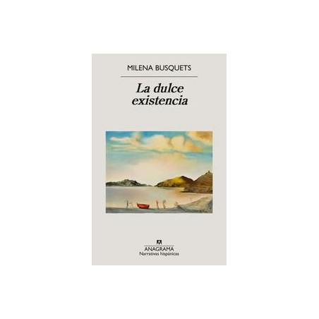 La dulce existencia