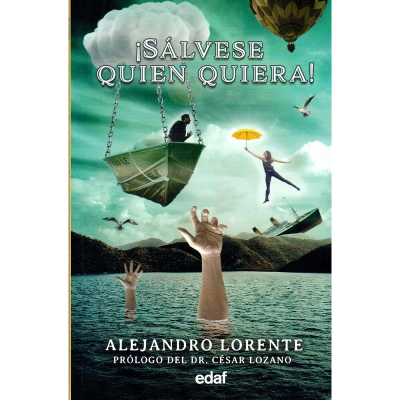 ¡Sálvase quien quiera ¡Sálvase quien quiera