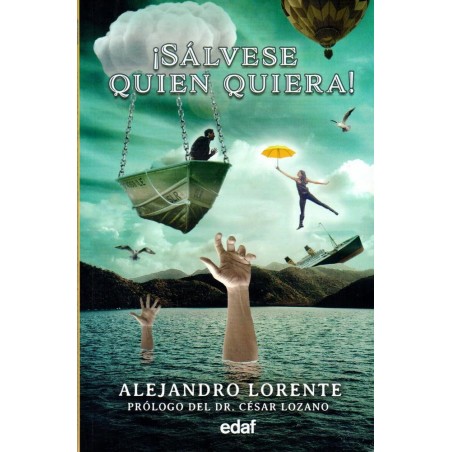 ¡Sálvase quien quiera 