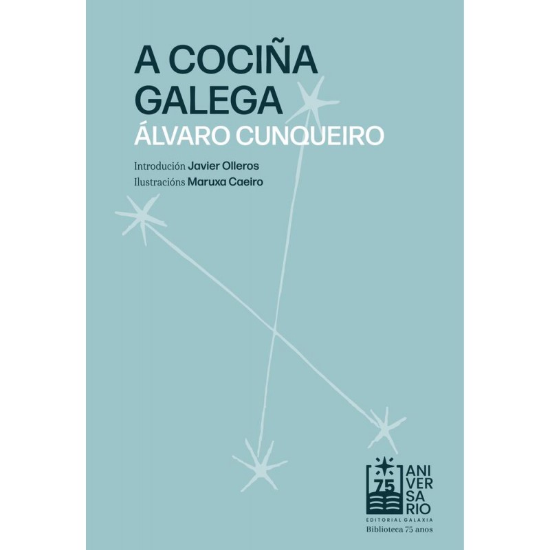 A cociña galega A cociña galega