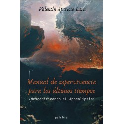 Manual de supervivencia para los últimos tiempos