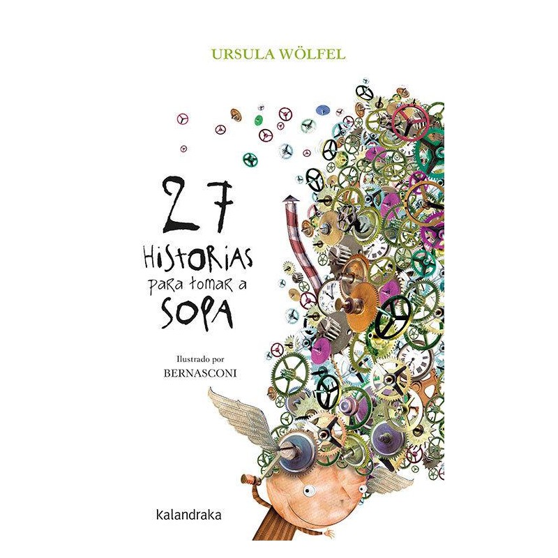27 historias para tomar a sopa 27 historias para tomar a sopa