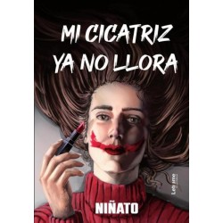 Mi cicatriz ya no llora