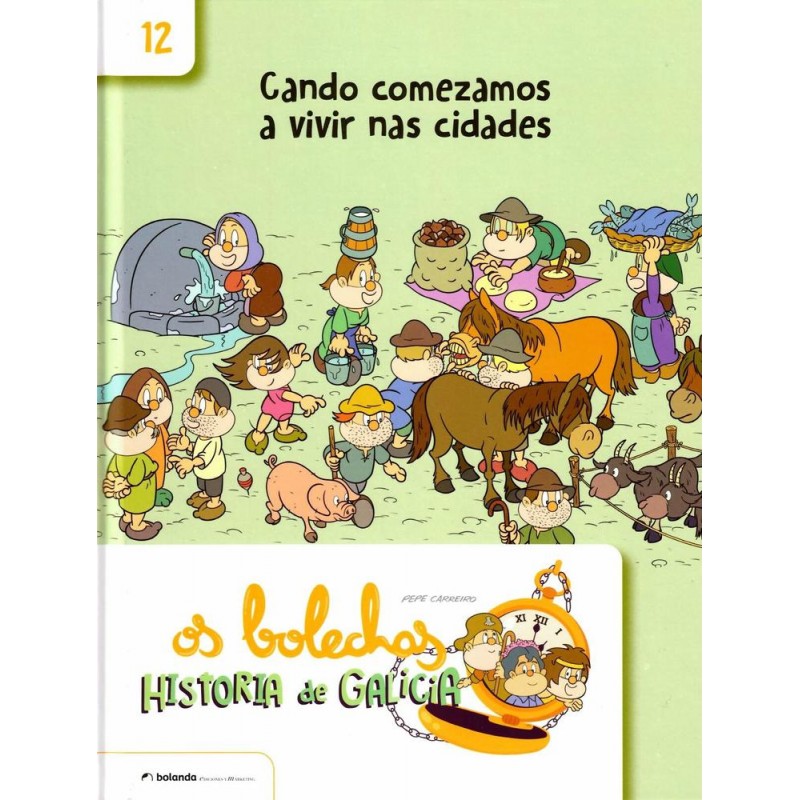 Os bolechas  Cando comezamos a vivir nas cidades