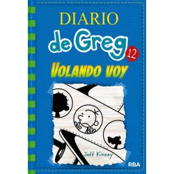 Diario de greg 12. Volando voy (RBA) 