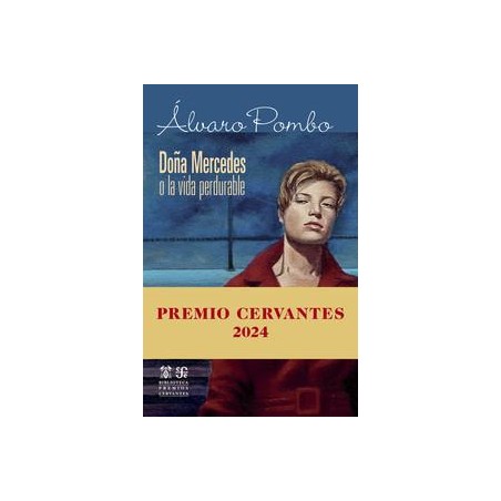 Doña Mercedes o la vida perdurable