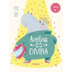 Avelina  es divina