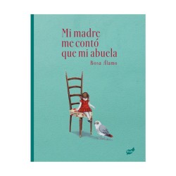 Mi madre me contó que mi abuela