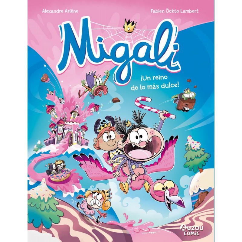 Migali - ¡un reino de lo más dulce Migali - ¡un reino de lo más dulce