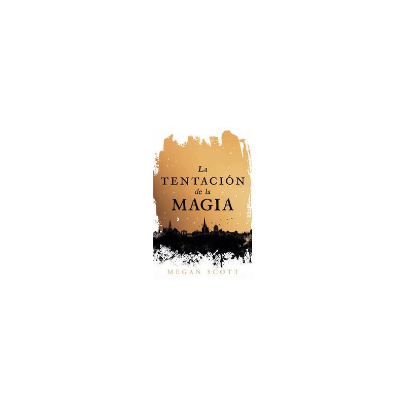 La tentación de la magia La tentación de la magia