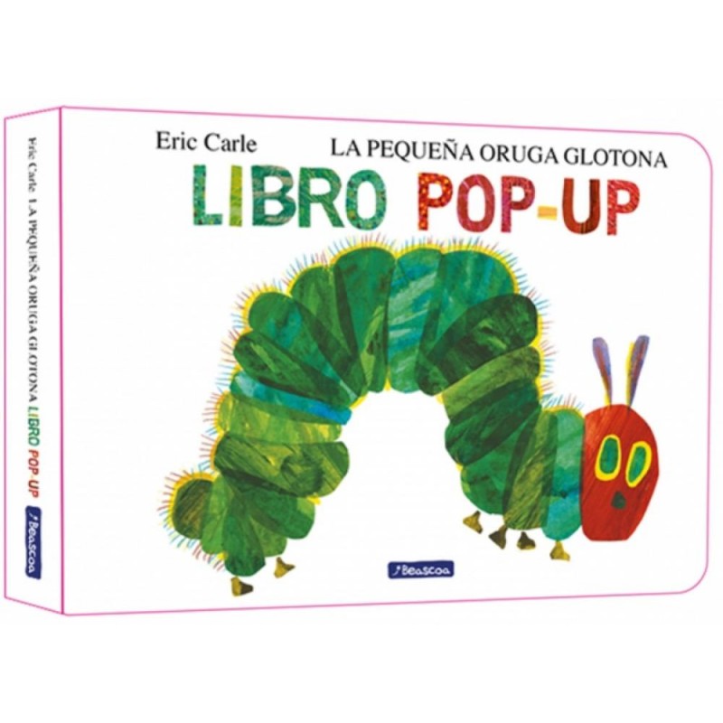 La pequeña oruga glotona El libro pop-up Colecci La pequeña oruga glotona El libro pop-up Colecci