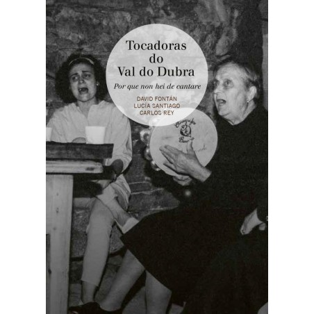 Tocadoras do Val do Dubra