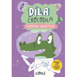 Viaxeira galáctica  Dila Cocodrila 4 