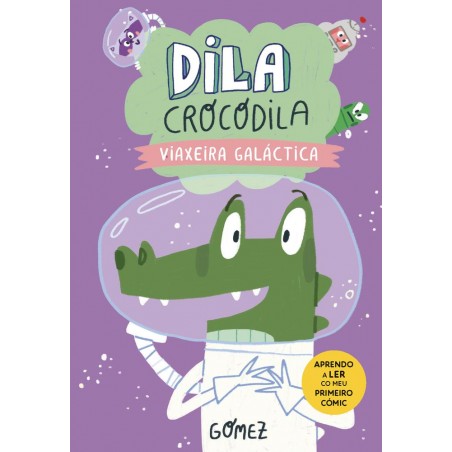 Viaxeira galáctica  Dila Cocodrila 4 