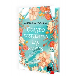 Cuando despierten las flores