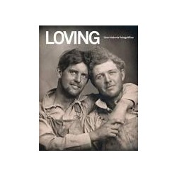 Loving  Una historia fotográfica