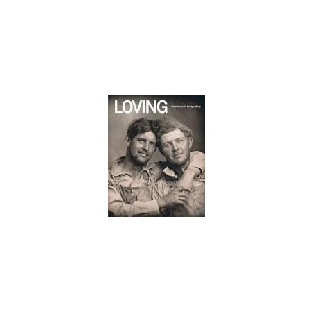 Loving  Una historia fotográfica