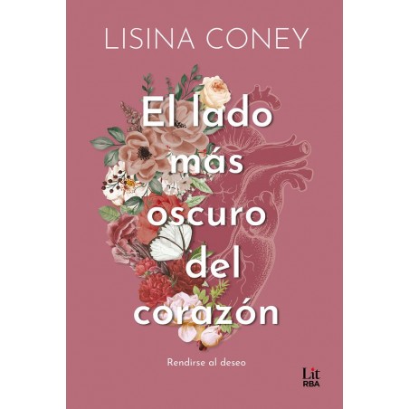 El lado más oscuro del corazón