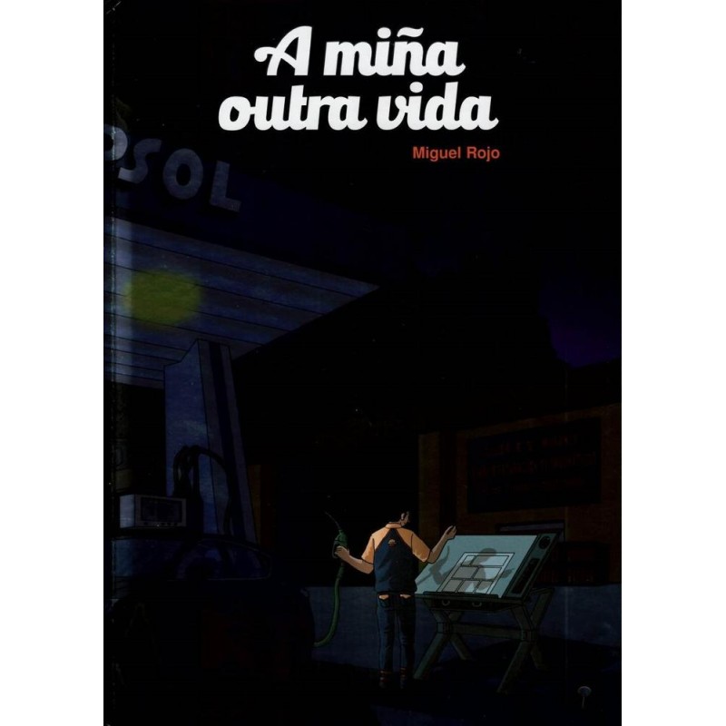 A miña outra vida A miña outra vida