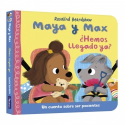 Maya y Max - ¿Hemos llegado ya 