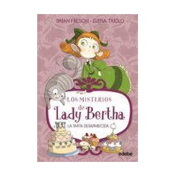 Lady Bertha y la tarta desaparecida