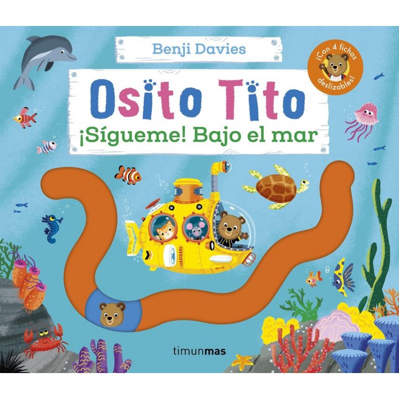 Osito Tito ¡Sígueme Bajo el mar Osito Tito ¡Sígueme Bajo el mar