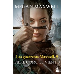 Las guerreras Maxwell  9  Libre como el viento