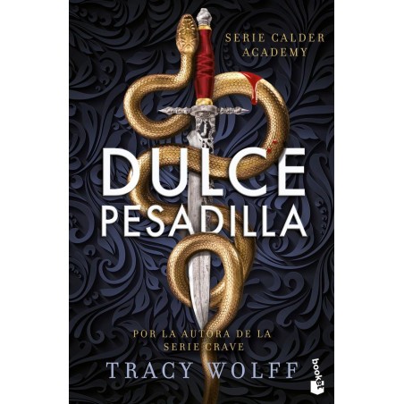 Dulce pesadilla  Calder Academy  1 