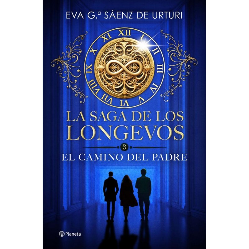 La saga de los longevos 3 El Camino del Padre La saga de los longevos 3 El Camino del Padre
