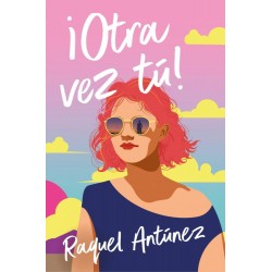 ¡Otra vez  tú 