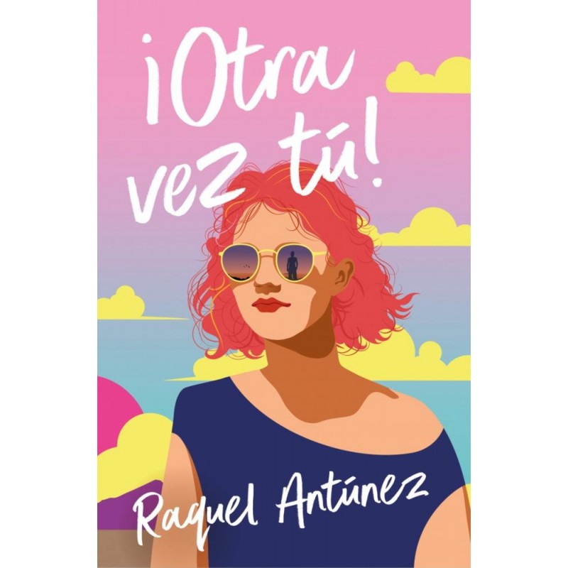 ¡Otra vez  tú 