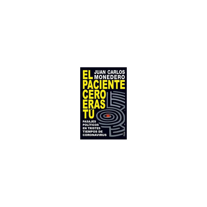 El paciente cero eras tú