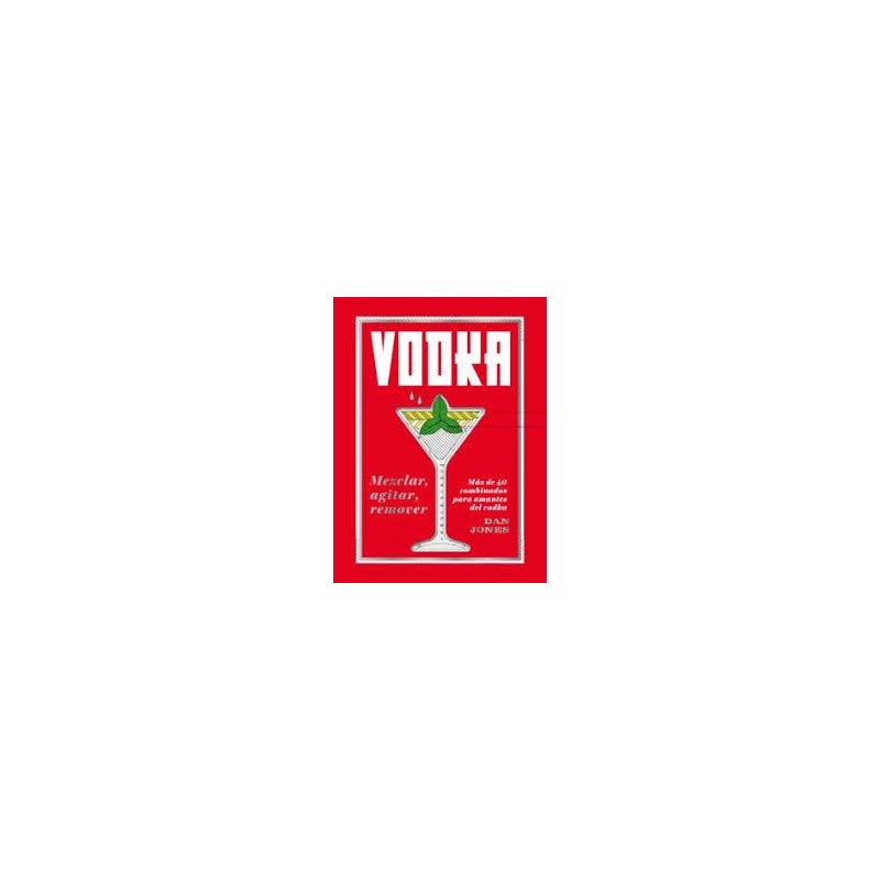 Vodka  Mezclar  agitar  remover
